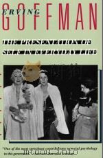 The Presentation of the Self in Everyday Life（1959 PDF版）