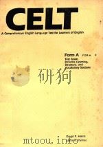 A COMPRCHENSIVE ENGLISH LANGUAGE TEST FOR LEARNERS OF ENGLISH FORM A FORM B TEST BOOK INCLUDES LISTE（1986 PDF版）