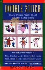 Double stitch : black women write about mothers & daughters（1991 PDF版）
