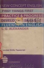 NEW CONCEPT ENGLISH FIRST THINGS FIRST RECORDED DRILLS: TAPESCRIPT（1967 PDF版）