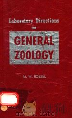 LABORATORY DIRECTIONS FOR GENERAL ZOOLOGY THIRD EDITION（1958 PDF版）