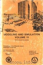Modeling and Simulation Volume 15 Part 3: Socio-Economics Procedings of the Fifteenth annual pittsbu（1984 PDF版）
