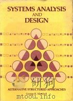 Systems analysis and design:alternative structured approaches（1985 PDF版）