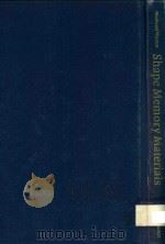 SHAPE MEMORY MATERIALS（1998 PDF版）