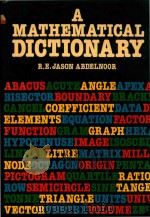 A mathematical dictionary 1979 PDF电子版封面 0080218628