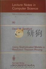 Using sophisticated models in resolution theorem proving（1980 PDF版）