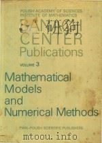 Mathematical models and numerical methods（1978 PDF版）