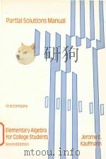 Partial solutions manual to accompany elementary algebra for college students Second Edition（1986 PDF版）