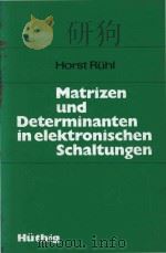Matrizen und Determinanten in elektronischen Schaltungen（1977 PDF版）