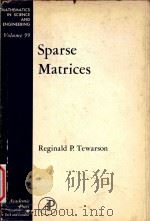 Sparse matrices 1973 PDF电子版封面 0126856508 Tewarson;Reginald P.