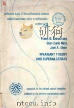 Invariant theory and superalgebras 1969 PDF电子版封面 0821807196 Frank D.Grosshans; Gian-Carlo