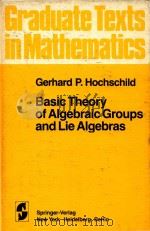 Basic theory of algebraic groups and Lie algebras（1981 PDF版）