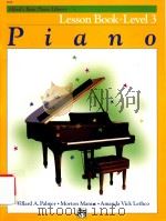 ALFRED'S BASIC PIANO LIBRARY PIANO LESSON BOOK LEVEL 3 PDF电子版封面 9780882848151 WILLARD A.PALMER MORTON MANUS