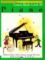 ALFRED＇S BASIC PIANO LIBRARY PIANO LESSON BOOK LEVEL 1B THIRD EDITION（ PDF版）