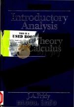 Introductory analysis : the theory of calculus 1987 PDF电子版封面 0155018450 J.A. Fridy