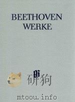 BEETHOVEN WERKE ABTEILUNG Ⅵ BAND 6 STREICHTRIOS UND STREICHDUO（1965 PDF版）