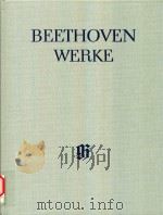 BEETHOVEN WERKE ABTEILUNG Ⅱ BAND 2 BALLETTMUSIK DIE GESCHOPFE DES PROMETHEUS OPUS 43 MUSIK ZU EINEM（1970 PDF版）