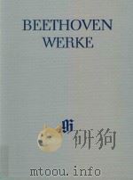 BEETHOVEN WERKE ABTEILUNG Ⅴ BAND 2 WERKE FUR KLAVIER UND VIOLINE Ⅱ（1974 PDF版）