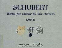 WERKE FUR KLAVIER ZU VIER HANDEN BAND Ⅱ WORKS FOR PIANO FOUR-HANDS VOL.Ⅱ（ PDF版）