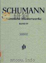 SAMTLICHE KLAVIERWERKE BAND Ⅳ COMPLETE PIANO WORKS VOLUME Ⅳ（ PDF版）