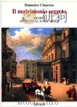 OPERA VOCAL SCORE SERIES IL MATRIMONIO SEGRETO(DIE HEIMLICHE EHE) 1976 PDF电子版封面