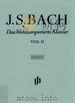 DAS WOHLTEMPERIERTE KLAVIER TEIL Ⅱ THE WELL-TEMPERED CLAVIER PART Ⅱ（ PDF版）