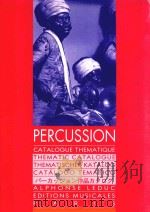 MUSIQUE POUR PERCUSSION CATALOGUE THEMATIQUE THEMATIC CATALOGUE THEMATISCHER KATALOG CATALOGO TEMATI（1994 PDF版）