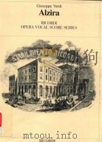 OPERA VOCAL SCORE SERIES ALZIRA TRAGEDIA LIRICA IN UN PROLOGO E DUE ATTI DI SALVATORE CAMMARANO（ PDF版）