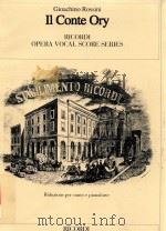 OPERA VOCAL SCORE SERIES IL CONTE ORY MELODRAMMA GIOCOSO IN DUE STTI DI EUGENIO SCRIBE E DELESTRE-PO（ PDF版）