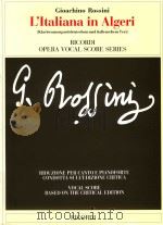 OPERA VOCAL SCORE SERIES L'ITALIANA IN ALGERI DIE ITALIENERIN IN ALGIER（1990 PDF版）