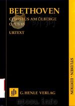 CHRISTUS AM OLBERGE ORATORIUM OPUS 85 STUDIEN-EDITION PDF电子版封面