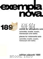EXEMPLA NOVA 189 STUCKE FUR VILOLNCELLO SOLO PIECES FOR VIOLONCELLO SOLO（ PDF版）