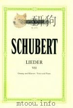 LIEDER FUR EINE SINGSTMME MIT PIANOFORTEBEGLEITUNG FOR SOLO VOICE AND PIANO BAND VolUME VII GESANG U PDF电子版封面