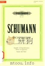 DICHTERLIEBE OPUS 48 GESANG UND KLAVIER/VOICE AND PIANO AUSGABE IN ORIGINALTONARTEN EDITION IN ORIGI（ PDF版）