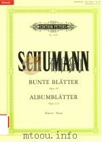 BUNTE BLATTER OPUS 99 ALBUMBLATTER OPUS 124 FUR KLAVIER PDF电子版封面