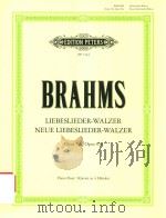 LIEBESLIEDER-WALZER OP.52A NEUE LIEBESLIEDER-WALZER OP.65A PIANO DUET PDF电子版封面 JOHANNES BRAHMS MICHAEL MUSGRA