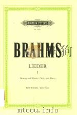 JOHANNES BRAHMS AUSGABE FUR TIEFE STIMME EDITION FOR LOW VOICE I（ PDF版）
