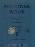 BEETHOVEN WERKE ABTEILUNG Ⅱ BAND 1 OUVERTUREN UND WELLINGTONS SIEG KRITISCHER BERICHT（1991 PDF版）