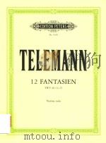ZWOLF FANTASIEN FUR VIOLINE SOLO（ PDF版）