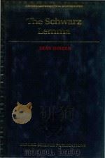 The Schwarz lemma 1989 PDF电子版封面 0198535716 Seban Dineen