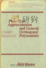 Pade-type approximation and general orthogonal polynomials（1980 PDF版）