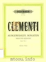 AUSGEWAHLTE SONATEN SELECTED SONATAS FUR KLAVIER/FOR PIANO BAND VolUME Ⅰ（ PDF版）