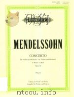 CONCERTO FOR VIOLIN AND ORCHESTRA/FUR VIOLINE UND ORCHESTER E MINOR/E-MOLL OPUS 64 PDF电子版封面 FELIX MENDELSSOHN BARTHOLDY CA