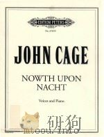 NOWTH UPON NACHT VOICES AND PIANO PDF电子版封面 JOHN CAGE