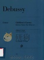 CHILDREN'S CORNER KLEINE SUITE FUR KLAVIER PDF电子版封面 CLAUDE DEBUSSY ERNST-GUNTER HE