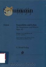 FRAUENLIEBE UND LEBEN FUR SINGSTIMME UND KLAVIER OPUS 42 WOMAN'S LOVE AND LIFE OP.42（ PDF版）