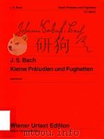 KLEINE PRALUDIEN UND FUGHETTEN SMALL PREUDES AND FUGHETTAS（1973 PDF版）