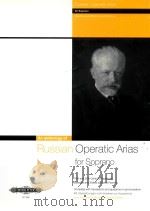 RUSSIAN OPERATIC ARIAS FOR SOPRANO COMPLETE WITH TRANSLATIONS AND GUIDANCE ON PRONUNCIATION AVEC TRA（ PDF版）