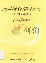 ALTDEUTSCHE LAUTENMUSIK FUR GITARRE（1959 PDF版）