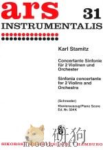 ARS INSTRUMENTALIS 31 CONCERTANTE SINFONIE (SINFONIA XIV) FUR 2 VIOLINEN UND ORCHESTER KLAVIERAUSZUG 1959 PDF电子版封面